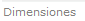 Dimensiones