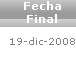 fecha final