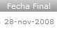 Fecha Final