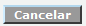 Botón Cancelar