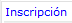Reporte Inscripción